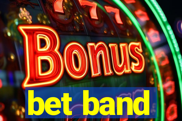 bet band